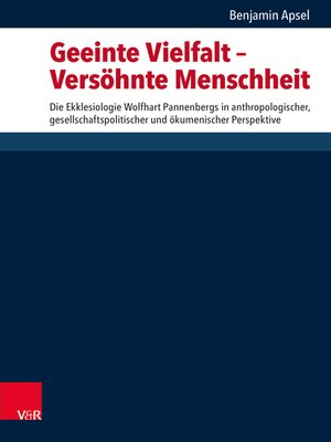 cover image of Geeinte Vielfalt – Versöhnte Menschheit